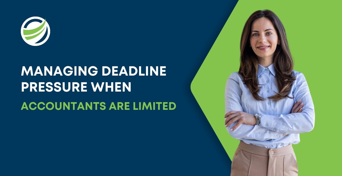 Managing deadline pressure when accountants are limited