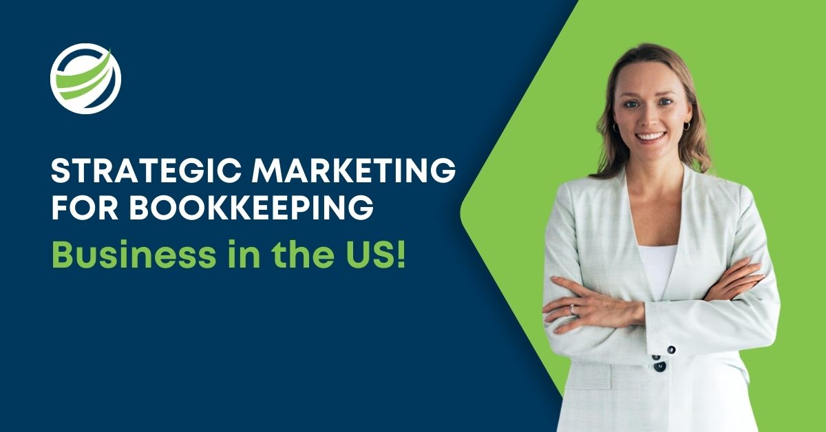 Strategic Marketing for Bookkeeping Businesses in the US