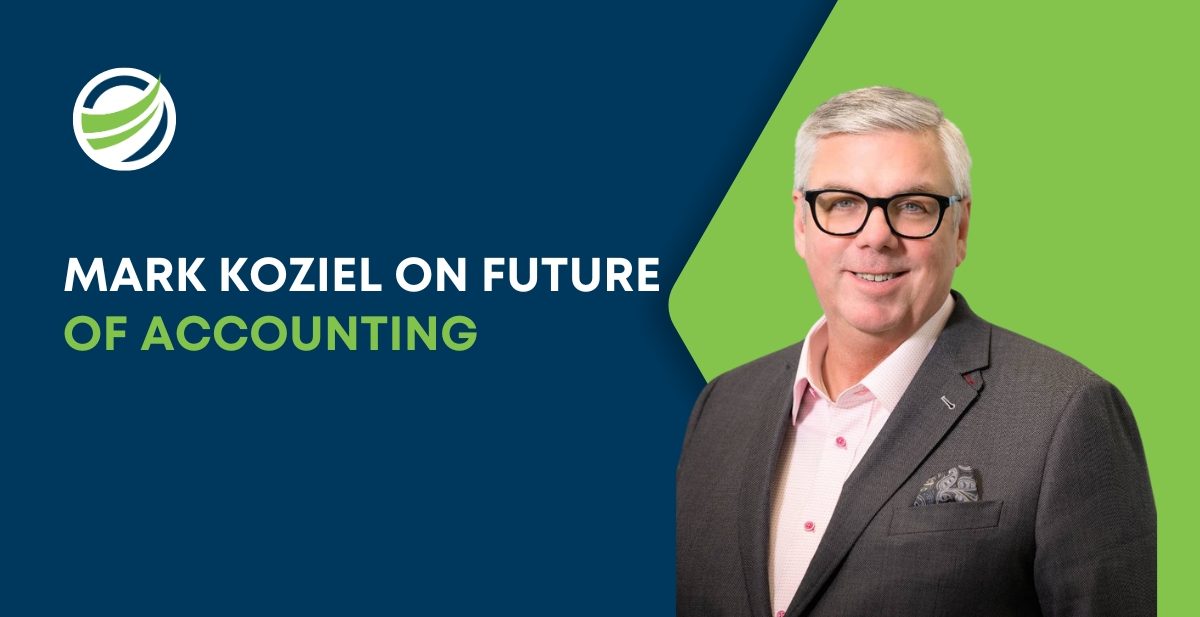 Mark Koziel on Future of Accounting: Upside Ahead in 2025